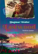 Cover-Bild zum Titel 'Eastwood' von 'Dagmar Walter'