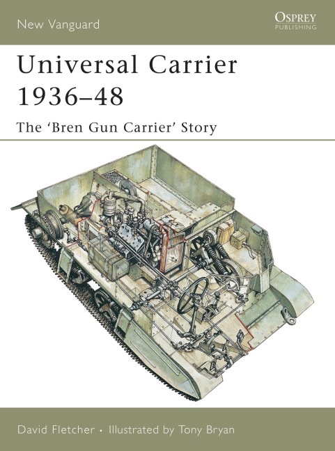 Universal Carrier 1936-48 - David Fletcher