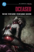 Cover-Bild zum Titel 'DCeased: DC Compact Comics Edition' von 'Tom Taylor'