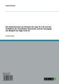Cover-Bild zum Titel 'Die Heidenmission am Beispiel der Apg 10,1-48 und das Verhältnis der christlichen Gemeinde und der Synagoge am Beispiel von Apg 13,42-52' von 'Saskia Reinkens'