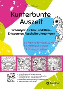 Kunterbunte Auszeit - Bernhard Metzger