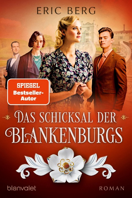 Das Schicksal der Blankenburgs - Eric Berg