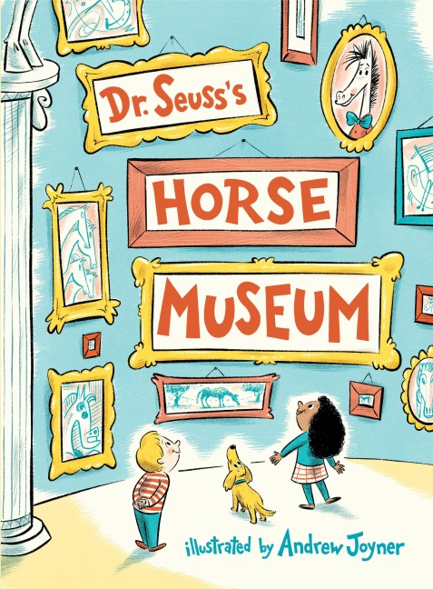 Dr. Seuss's Horse Museum - Seuss
