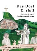 Cover-Bild zum Titel 'Das Dorf Christi' von 'Jan Mohr, Julia Stenzel'