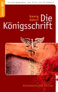 Cover-Bild zum Titel 'Die Königsschrift' von 'Georg Udorf'