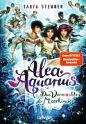 Cover-Bild zum Titel 'Alea Aquarius 11. Das Vermächtnis der Meerkinder' von 'Tanya Stewner'