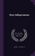 Cover-Bild zum Titel 'Story-telling Lessons' von 'Henry E. B. Tralle'