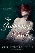 Cover-Bild zum Titel 'The Gathering Dark' von 'Christine Johnson'