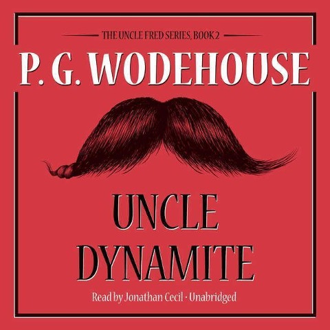 Uncle Dynamite - Susie Hennessy, Diane M. Dresback, Ryan Coolidge