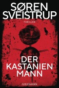 Cover-Bild zum Titel 'Der Kastanienmann' von 'Søren Sveistrup'