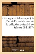 Catalogue de Tableaux de l'École Française, Objets d'Art Et d'Ameublement Du Xviiie Siècle - Charles Mannheim