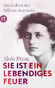 Cover-Bild zum Titel '»Sie ist ein lebendiges Feuer«' von 'Alois Prinz'