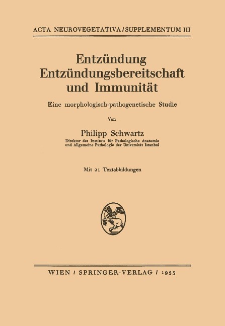 Entzündung Entzündungsbereitschaft und Immunität - Philipp Schwartz