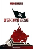 Cover-Bild zum Titel 'Qu'est-ce que le Fascisme?' von 'Maurice Bardèche'