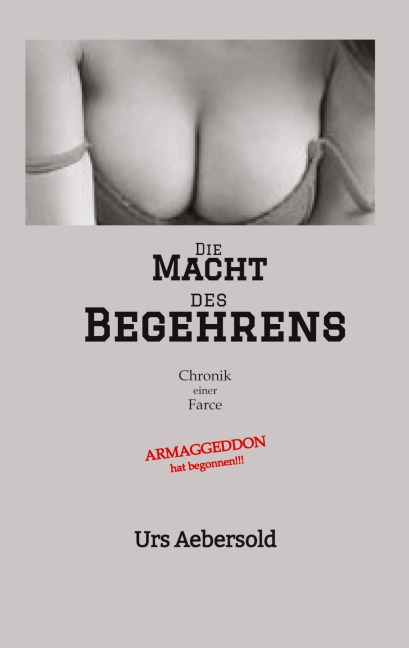 Die MACHT des BEGEHRENS - Urs Aebersold