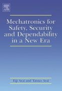 Cover-Bild zum Titel 'Mechatronics for Safety, Security and Dependability in a New Era' von ''