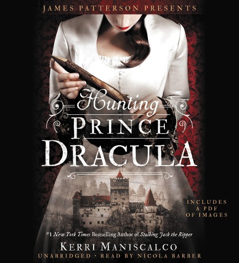 Hunting Prince Dracula - Kerri Maniscalco