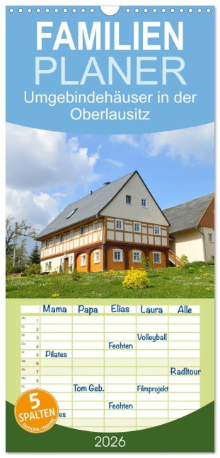 Familienplaner 2026 - Umgebindehäuser in der Oberlausitz mit 5 Spalten (Wandkalender, 21 x 45 cm) CALVENDO - Karin Jähne