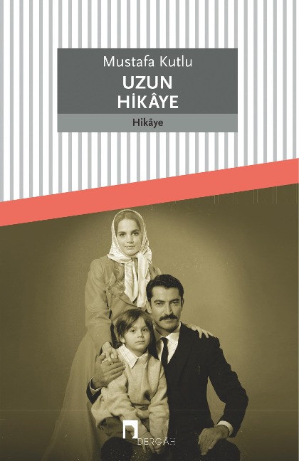 Uzun Hikaye - Mustafa Kutlu