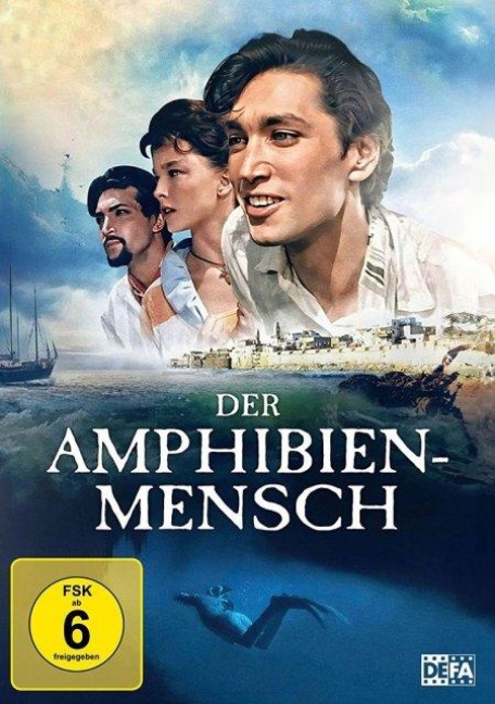Der Amphibienmensch - Akiba Golburt, Aleksei Kapler, Aleksandr Ksenofontov, Andrei Petrov