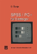 Cover-Bild zum Titel 'SPSS/PC+ für Einsteiger' von 'Deziderio Sonje'