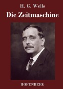 Cover-Bild zum Titel 'Die Zeitmaschine' von 'H. G. Wells'