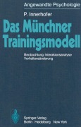 Cover-Bild zum Titel 'Das Münchner Trainingsmodell' von 'P. Innerhofer'