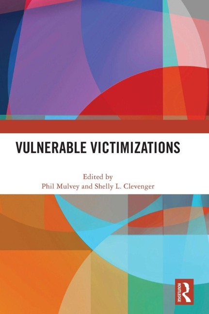 Vulnerable Victimizations - 