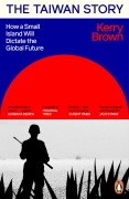 Cover-Bild zum Titel 'The Taiwan Story' von 'Kerry Brown'