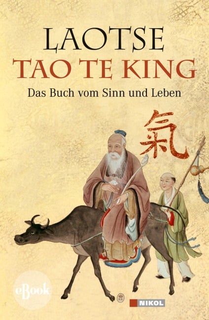 Tao te king: Das Buch vom Sinn und Leben - Laotse