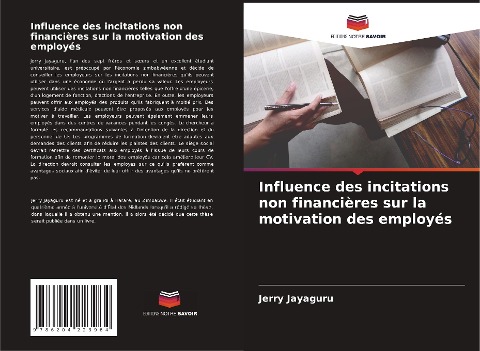 Influence des incitations non financières sur la motivation des employés - Jerry Jayaguru