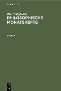 Philosophische Monatshefte. Band 30 - 