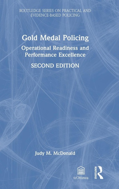 Gold Medal Policing - Judy M. McDonald