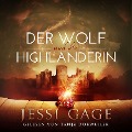 Cover-Bild zum Titel 'Der Wolf und die Highlanderin' von 'Jessi Gage'