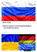 Cover-Bild zum Titel 'Zeitenwende(n) und Kriegstüchtigkeit - was heißt das denn?' von 'Martin Schütte'