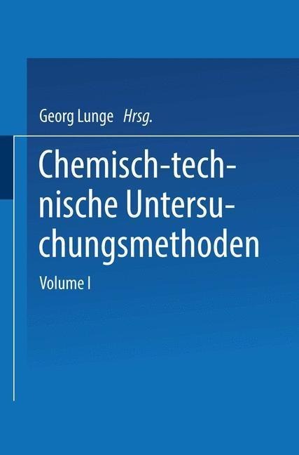 Chemisch-technische Untersuchungsmethoden - 