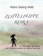 Cover-Bild zum Titel 'Zottelpuppe Kora' von 'Heinz Georg Held'