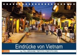 Cover-Bild zum Titel 'Eindrücke von VIETNAM 2026 by Till Brühne 2026 (Tischkalender 2026 DIN A5 quer), CALVENDO Monatskalender' von 'Till Bruehne Foto (Tbfoto. De)'