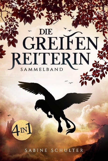 Die Greifenreiterin - Sabine Schulter