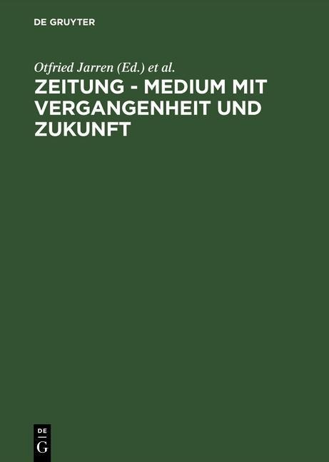 Zeitung - Medium mit Vergangenheit und Zukunft - 