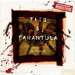 Tarantism - Tito & Tarantula