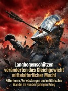 Cover-Bild zum Titel 'Langbogenschützen veränderten das Gleichgewicht mittelalterlicher Macht' von 'Caspar Edelhain'