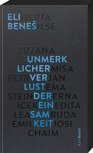 Unmerklicher Verlust der Einsamkeit - Eli Benes