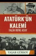 Cover-Bild zum Titel 'Atatürkün Kalemi - Falih Rifki Atay' von 'Yasar Gürsoy'