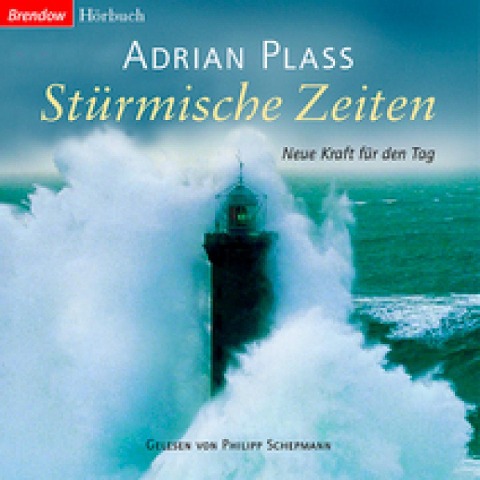 Stürmische Zeiten - Adrian Plass
