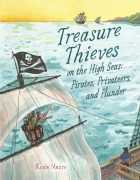 Cover-Bild zum Titel 'Treasure Thieves on the High Seas' von 'Roxie Munro'