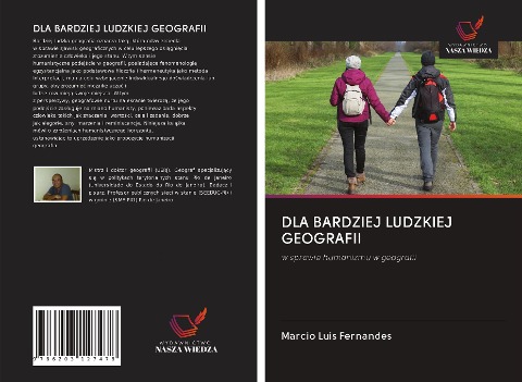 DLA BARDZIEJ LUDZKIEJ GEOGRAFII - Marcio Luis Fernandes
