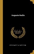 Cover-Bild zum Titel 'Auguste Rodin' von 'Otto Grautoff, Auguste Rodin'