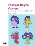 Cover-Bild zum Titel 'Culottées Livre 1 - Partie 2: Culottées' von 'Pénélope Bagieu'