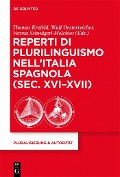 Reperti di plurilinguismo nell'Italia spagnola (sec. XVI-XVII) - 